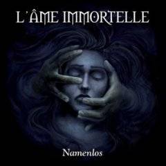 L'Âme Immortelle : Namenlos